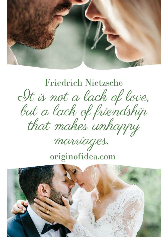 Love Quotes - It is not a lack of love, but a lack of friendship that makes unhappy marriages.