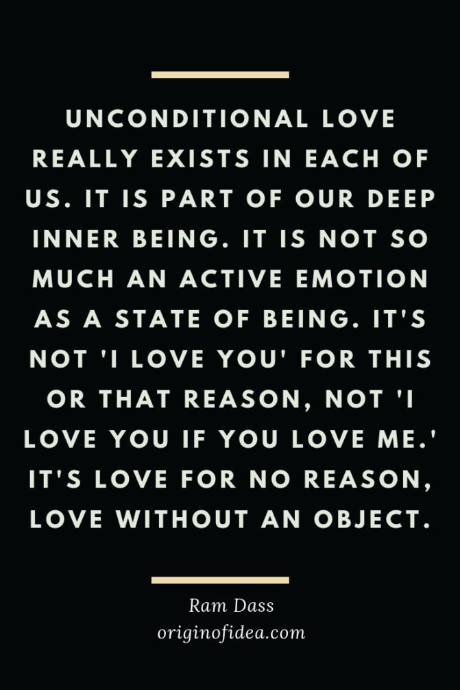 Love Quotes - Unconditional love really exists in each of us. It is part of our deep inner being.