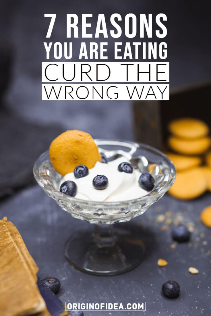 eating curd wrong way