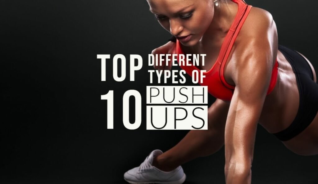 10-different-types-of-push-ups-to-build-great-strength-origin-of-idea